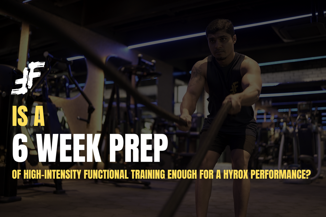Is Six Weeks of High-Intensity Functional Training Enough For A Hyrox Performance?